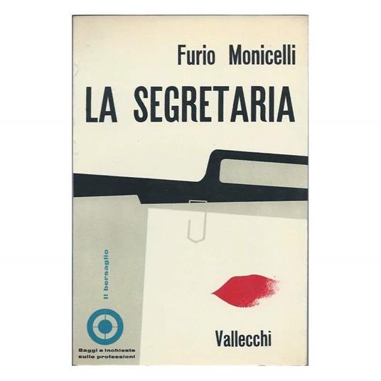 La Segretaria - Furio Monicelli - copertina