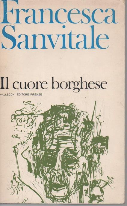 Il Cuore Borghese  - Francesca Sanvitale - copertina