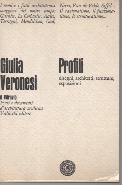 Profili- Disegni, Architetti, Strutture,esposizioni  - Giulia Veronesi - copertina