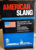 Dictionary Of American Slang And Colloquial Expressions