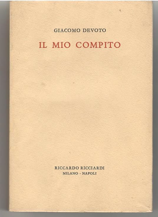 Il Mio Compito - Giacomo Devoto - copertina