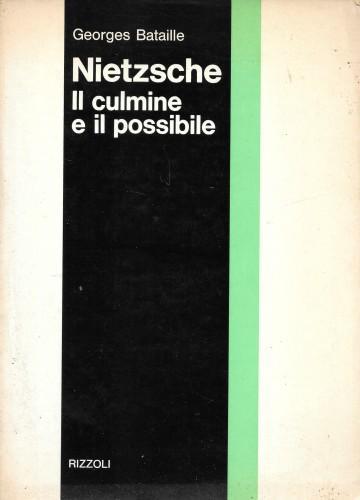 Nietzsche. Il culmine e il possibile - Georges Bataille - copertina