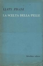 La scelta della pelle