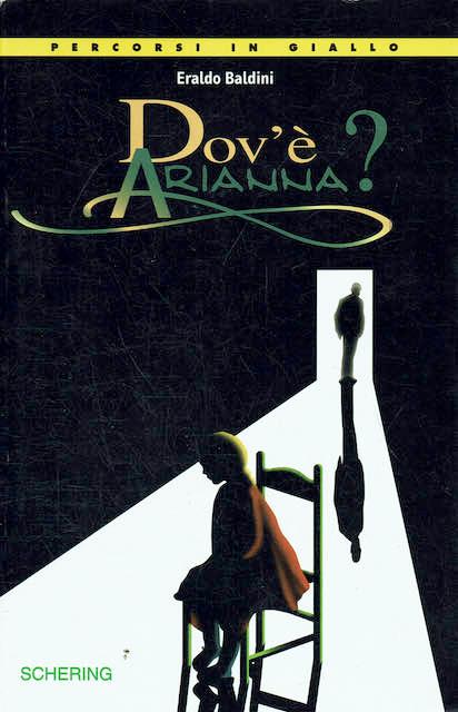 Dov'è Arianna? - Eraldo Baldini - copertina