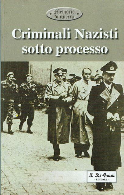 Criminali nazisti sotto processo - copertina