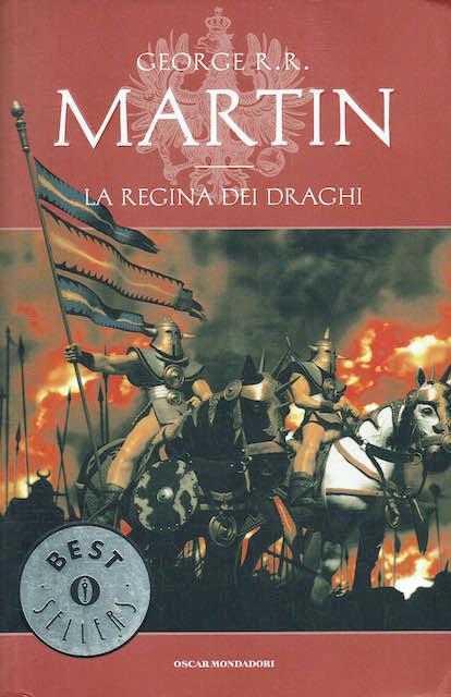 la regina dei draghi. Le Cronache del ghiaccio e del fuoco (Vol. 4) - George R.R. Martin - copertina