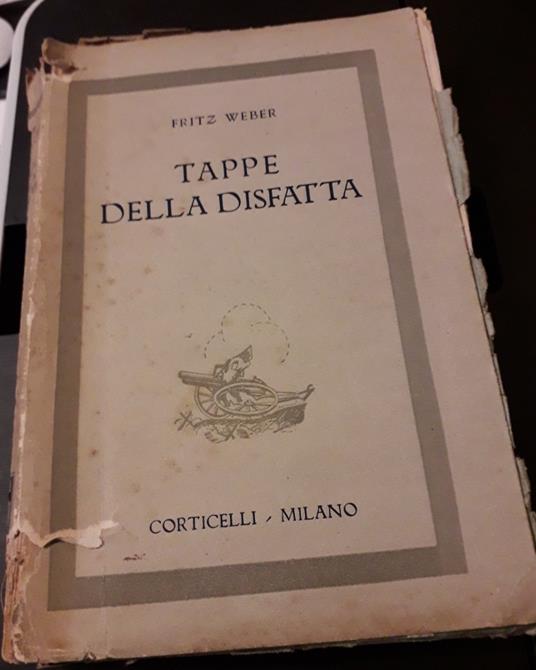 Tappe della Disfatta - Fritz Weber - copertina