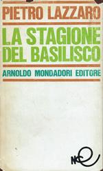 La stagione del basilisco