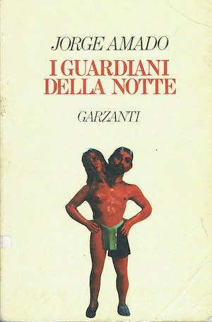 I guardiani della notte - Jorge Amado - copertina