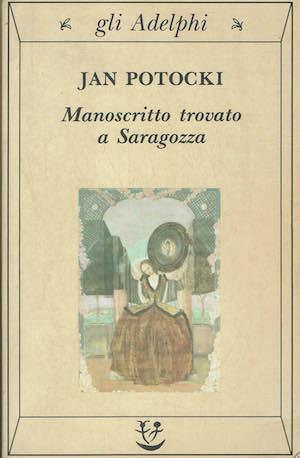 Il manoscritto trovato a Saragozza - Jan Potocki - copertina