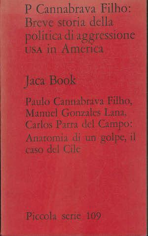 Breve storia della politica di aggressione Usa in America - Paulo Cannabrava Filho - copertina