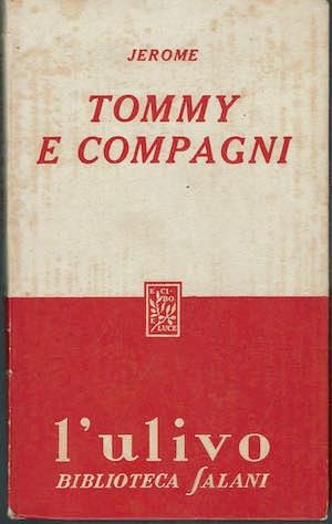 Tommy e compagni - K. Jerome Jerome - copertina