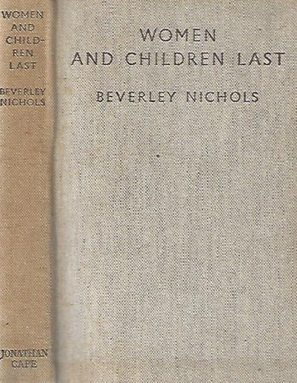Women and Children Last - Beverley Nichols - copertina