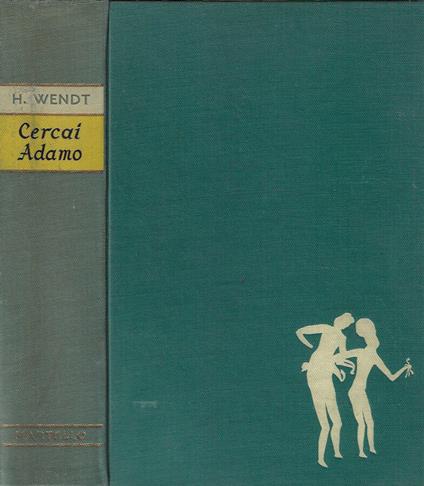 Cercai Adamo - Herbert Wendt - copertina