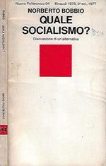 Quale socialismo?