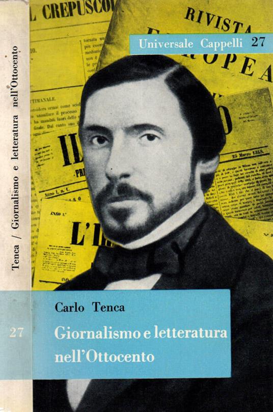 Giornalismo e letteratura nell'Ottocento - Carlo Tenca - copertina