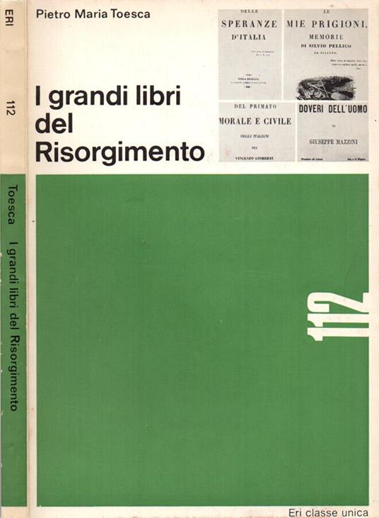 I grandi libri del Risorgimento - Pietro Maria Toesca - copertina