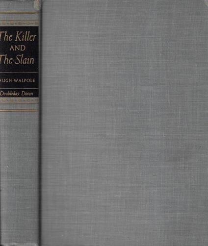 The killer and the slain - Hugh Walpole - copertina