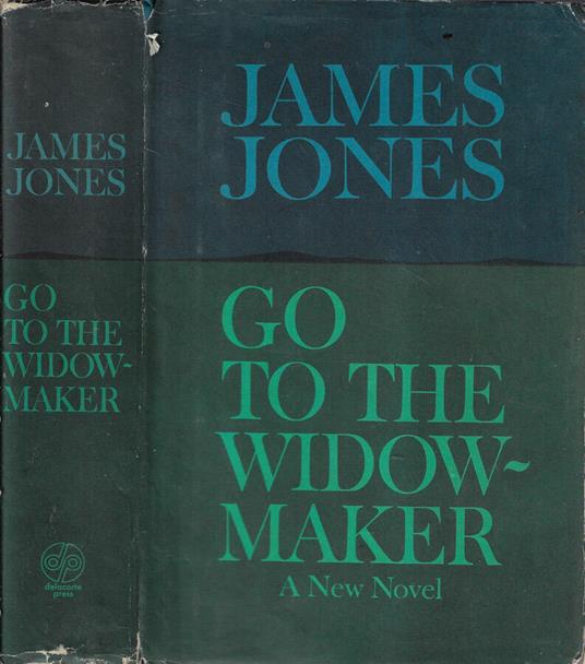 Go to the widowmaker - James Jones - copertina