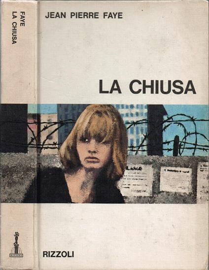 La chiusa - Jean Pierre Faye - copertina