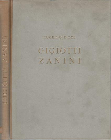 Gigiotti Zanini - Eugenio D'Ors - copertina