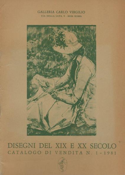 Galleria Carlo Virgilio. Disegni del XIX e XX Secolo - copertina