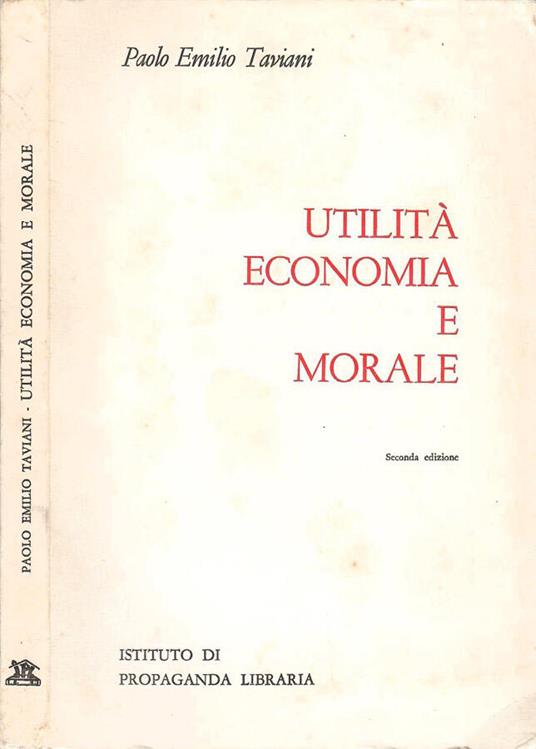 Utilità economia e morale - Paolo E. Taviani - copertina