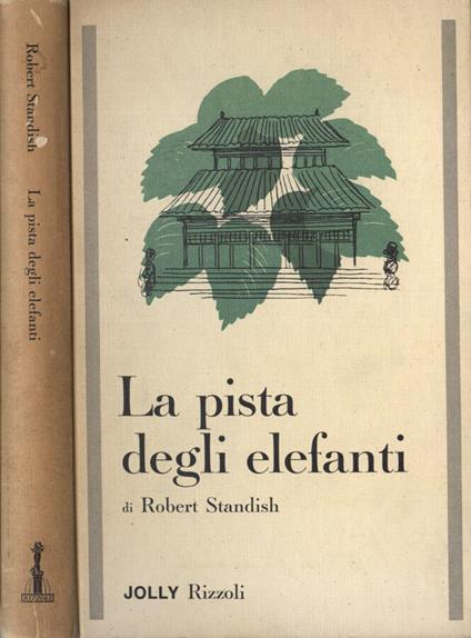 La pista degli elefanti - Robert Standish - copertina