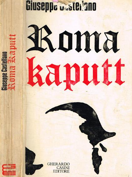 Roma Kaputt - Giuseppe Castellano - copertina