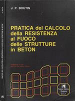 Pratica del calcolo della Resistenza al fuoco delle strutture in Beton