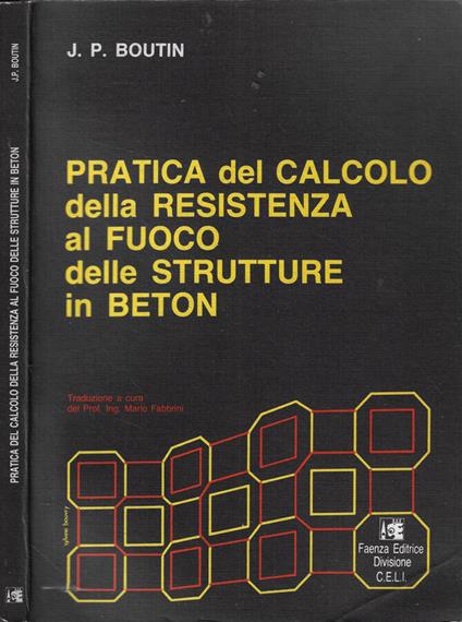 Pratica del calcolo della Resistenza al fuoco delle strutture in Beton - copertina