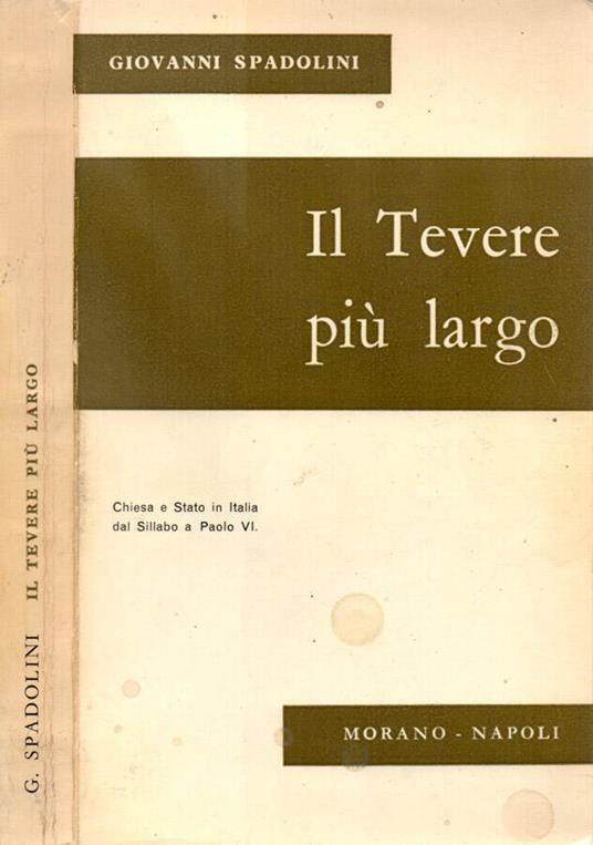 Il Tevere più largo - Giovanni Spadolini - copertina