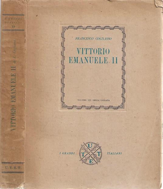 Vittorio Emanuele II - Francesco Cognasso - copertina