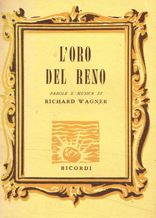 L' oro del reno - Richard Wagner - copertina