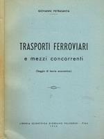 Trasporti ferroviari e mezzi concorrenti