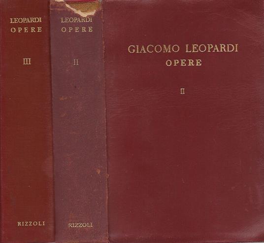 Opere. Vol. II e Vol. III - Giacomo Leopardi - copertina