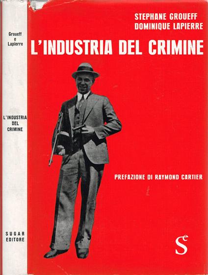 L' industria del crimine - copertina