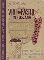 Vini da pasto in Toscana