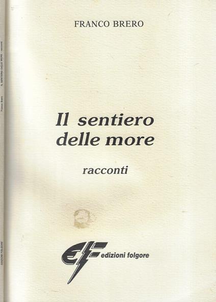 Il sentiero delle more - Franco Barbero - copertina