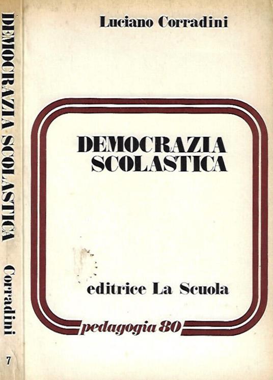 Democrazia Scolastica - Luciano Corradini - copertina