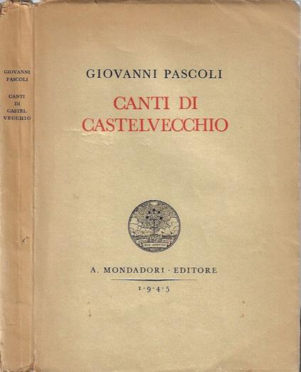 Canti di Castelvecchio - Giovanni Pascoli - copertina