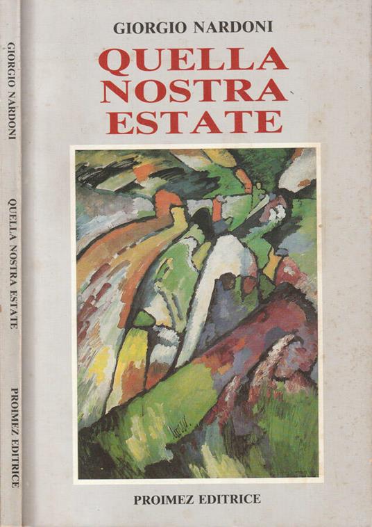 Quella nostra estate - Giorgio Nardone - copertina