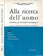 Alla Ricerca Dell'Uomo