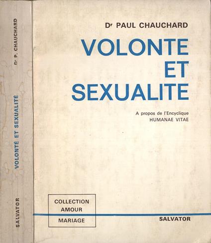 Volonte et sexualite - Paul Chauchard - copertina