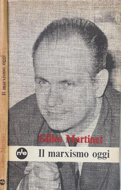 Il marxismo oggi - Gilles Martinet - copertina