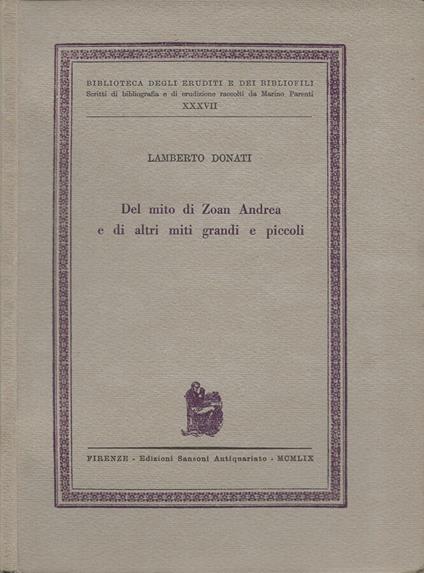 Del mito di Zoan Andrea e di altri miti grandi e piccoli - Lamberto Donati - copertina