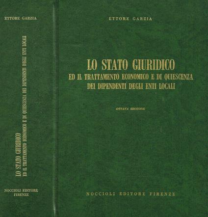 Lo stato giuridico ed il trattamento economico e di quiescenza dei dipendenti degli enti locali - copertina