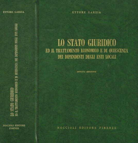 Lo stato giuridico ed il trattamento economico e di quiescenza dei dipendenti degli enti locali - copertina