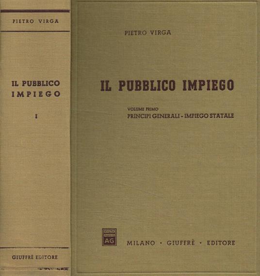 Il pubblico impiego vol.I - Pietro Virga - copertina