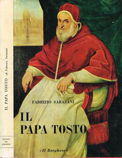 Il papa tosto - Fabrizio Sarazani - copertina